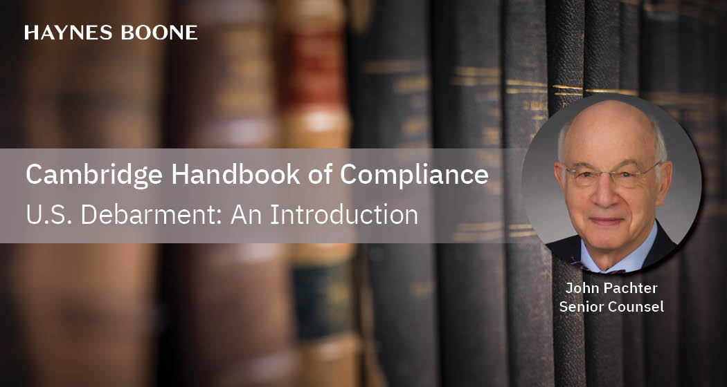 Pachter in The Cambridge Handbook of Compliance: ‘U.S. Debarment: An ...