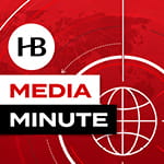 HB Media Minute Podcast