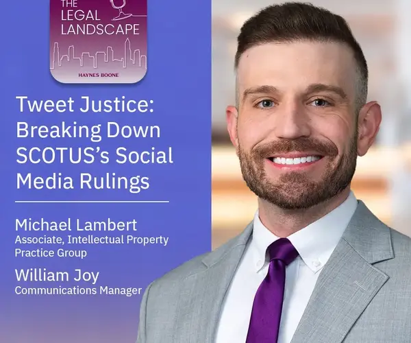 Tweet Justice: Breaking Down SCOTUS’s Social Media Rulings