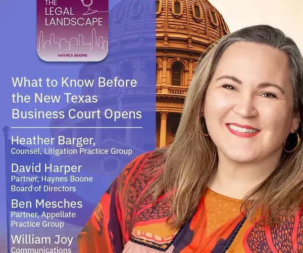 What to Know Before the New Texas Business Court Opens
