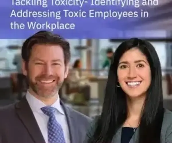 Tackling Toxicity- Identifying and Addressing Toxic Employees in the Workplace